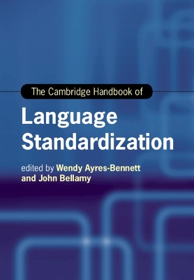 The Cambridge Handbook of Language Standardization book