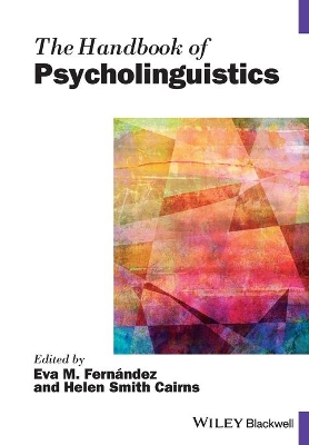 The Handbook of Psycholinguistics book