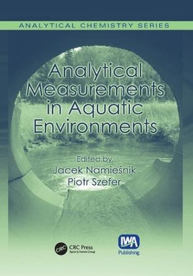 Analytical Measurements in Aquatic Environments book