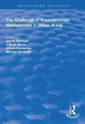 The Challenge of Environmental Management in Urban Areas by Adrian Atkinson
