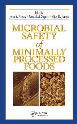 Microbial Safety of Minimally Processed Foods book