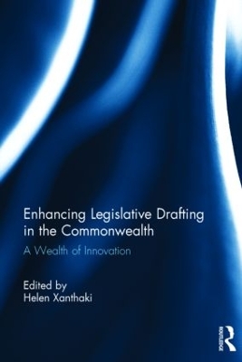 Enhancing Legislative Drafting in the Commonwealth by Helen Xanthaki