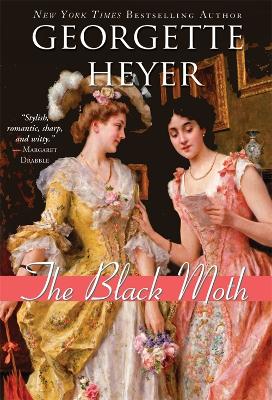 Black Moth by Georgette Heyer