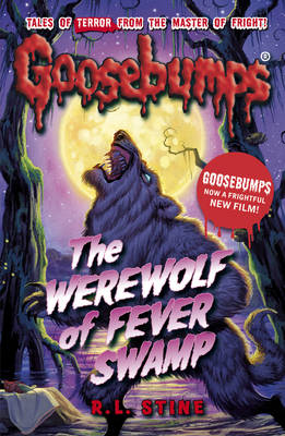 The Werewolf of Fever Swamp by R,L Stine