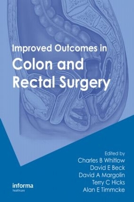 Improved Outcomes in Colon and Rectal Surgery book