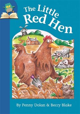 The Little Red Hen by Penny Dolan