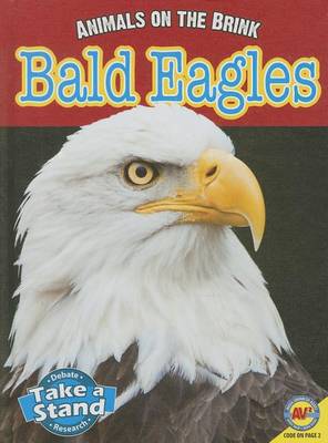 Bald Eagles by Karen Dudley