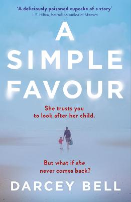 Simple Favour by Darcey Bell