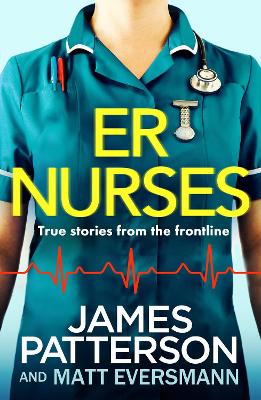 ER Nurses: True stories from the frontline book