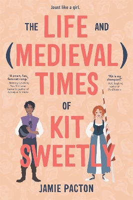 The Life and Medieval Times of Kit Sweetly book