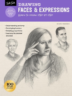 Drawing: Faces & Expressions: Learn to draw step by step book