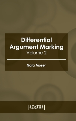 Differential Argument Marking: Volume 2 book