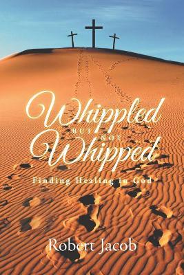 Whippled But Not Whipped book