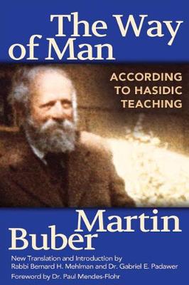 The Way of Man by Martin Buber