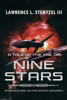 A Tale of the Tail of Nine Stars book