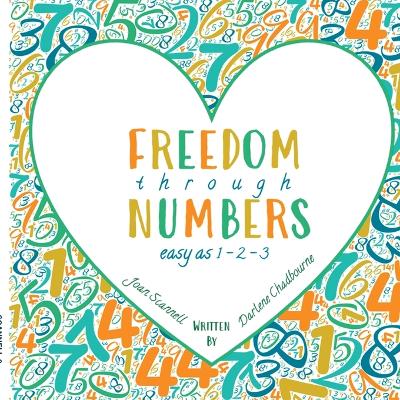 Freedom Through Numbers Easy as 1, 2, 3: Easy as 1, 2, 3 book