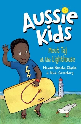 Aussie Kids: Meet Taj at the Lighthouse book