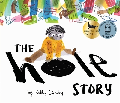 The The Hole Story by Kelly Canby