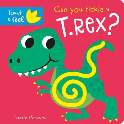 Can you tickle a T. rex? by Bobbie Brooks