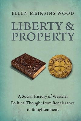 Liberty and Property book