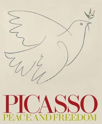 Picasso: Peace and Freedom book