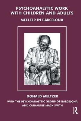 Psychoanalytic Work with Children and Adults book