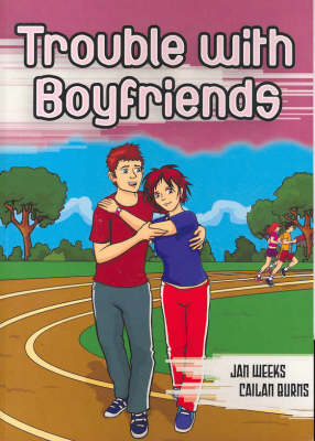 Trouble with Boyfriends book