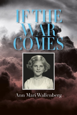 If the War Comes book