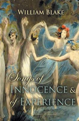 Songs of Innocence and of Experience by William Blake