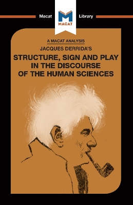 Jacques Derrida's Structure, Sign, and Play in the Discourse of Human Science book