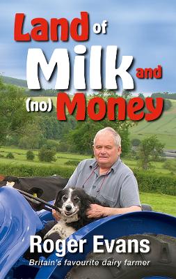Land of Milk and (no) Money book