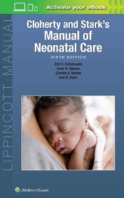 Cloherty and Stark's Manual of Neonatal Care book