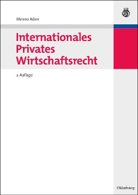 Internationales Privates Wirtschaftsrecht book