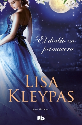 El diablo en primavera / Devil in Spring by Lisa Kleypas