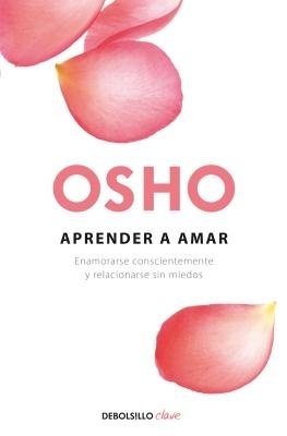 Aprender a Amar by Osho