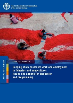 Scoping Study on Decent Work and Employment in Fisheries and Aquaculture book