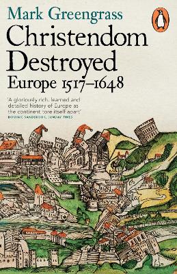 Christendom Destroyed book