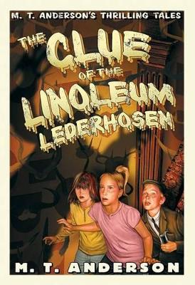 Clue of the Linoleum Lederhosen book