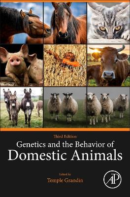 Genetics and the Behavior of Domestic Animals book