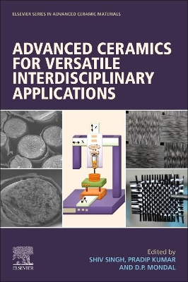 Advanced Ceramics for Versatile Interdisciplinary Applications book