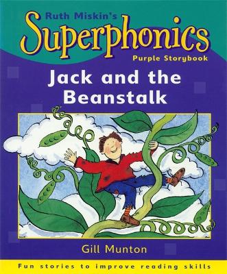 Superphonics: Purple Storybook: Jack and The Beanstalk by Gill Munton