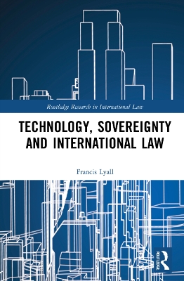 Technology, Sovereignty and International Law book
