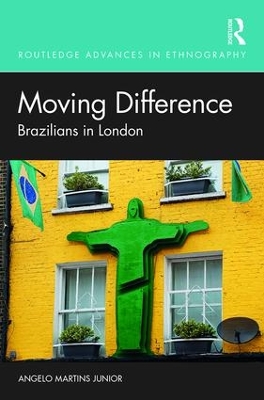 Moving Difference: Brazilians in London book