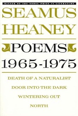 Poems, 1965-1975 by Seamus Heaney