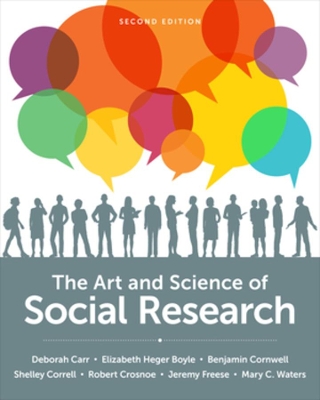 The The Art and Science of Social Research by Deborah Carr