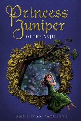 Princess Juniper of the Anju book