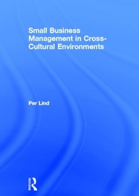 Small Business Management in Cross-Cultural Environments book