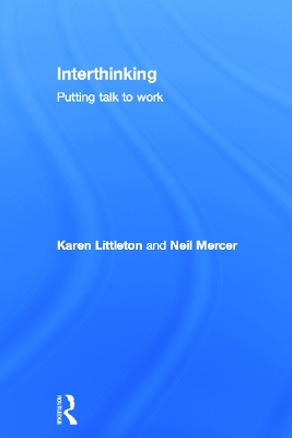 Interthinking: Putting talk to work book