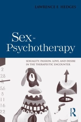Sex in Psychotherapy by Lawrence E. Hedges