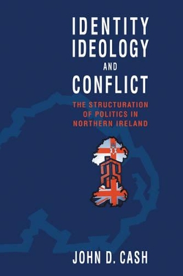 Identity, Ideology and Conflict book